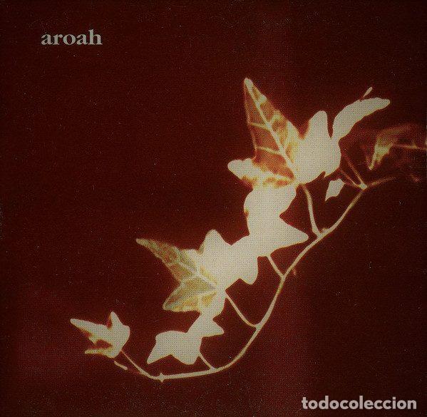 CDs de m&uacute;sica: Aroah &ndash; Cuando Termines Con Todo, Habr&aacute; Terminado Contigo (CD, Acuarela nois 013)