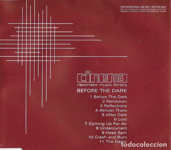 CDs de m&uacute;sica: Cinema Recorded Music Library &ndash; Before The Dark (CD, Domino WIGCD113P)