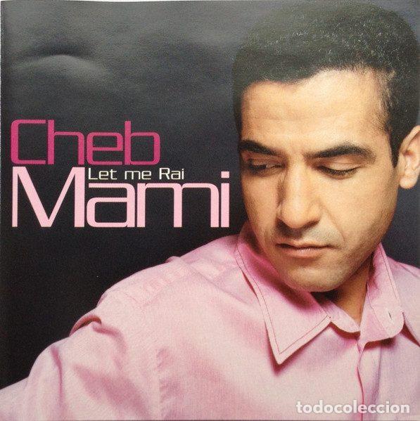 CDs de m&uacute;sica: Cheb Mami &ndash; Let Me Rai (CD, Virgin 72438484112)