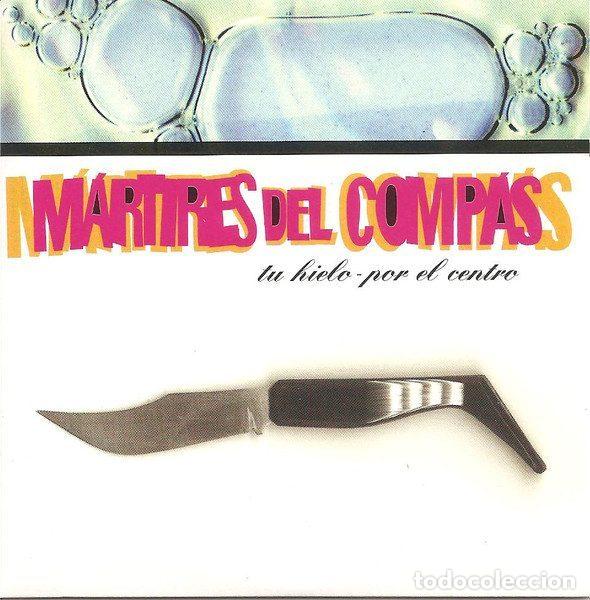 Music CDs: M&aacute;rtires Del Comp&aacute;s &ndash; Tu Hielo / Por El Centro (CD, Detour 1997)