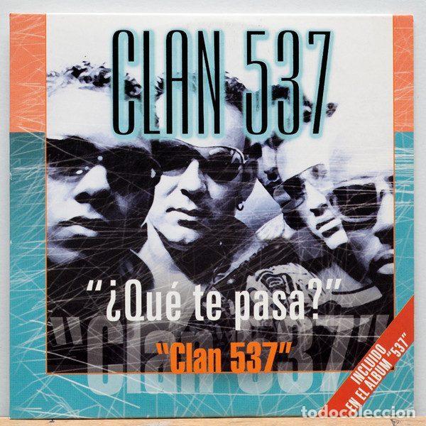 Musik-CDs: Clan 537 &ndash; &iquest;Qu&egrave; Te Pasa? (CD, Filmax Music FLM0017P)