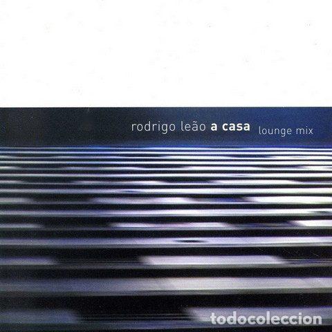Music CDs: Rodrigo Le&atilde;o &ndash; A Casa (Lounge Mix) (CD, Columbia SAMPCS 9555 1)