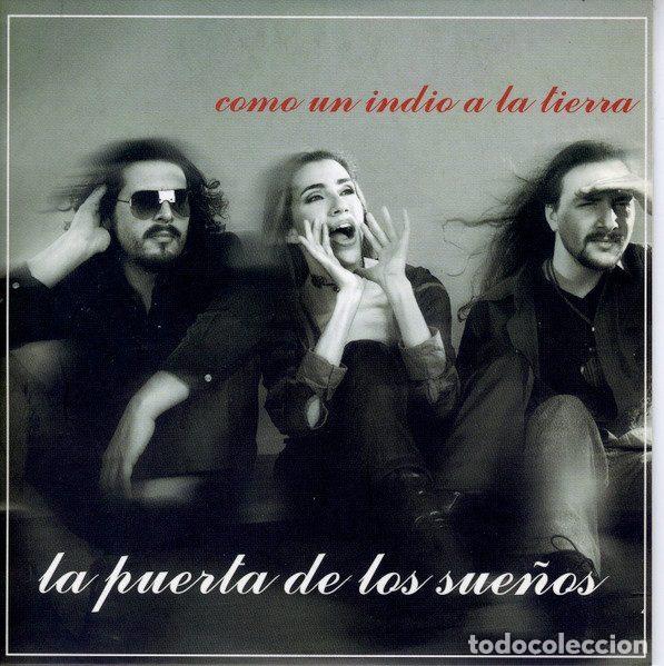 Music CDs: La Puerta De Los Sue&ntilde;os &ndash; Como Un Indio A La Tierra (CD, Gorvijac Music GORCDS04)