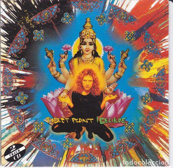 Music CDs: Robert Plant &ndash; I Believe (CD, Fontana 862 238-2)