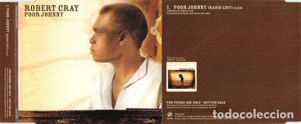CDs de m&uacute;sica: Robert Cray &ndash; Poor Johnny (CD, Sanctuary SANPX368) - Foto 2