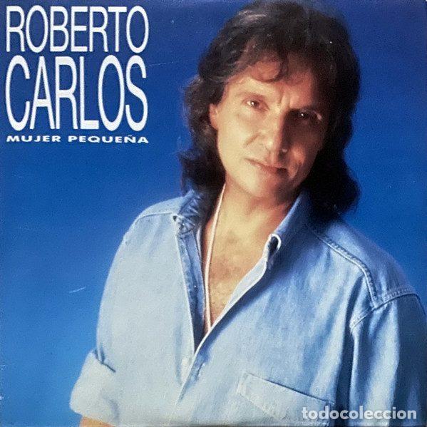 CD de M&uacute;sica: Roberto Carlos &ndash; Mujer Peque&ntilde;a (CD, Epic SAMP 2021)