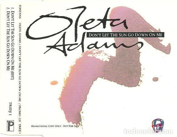 CDs de m&uacute;sica: Oleta Adams &ndash; Don't Let The Sun Go Down On Me (CD, Fontana TRIDJ 1)