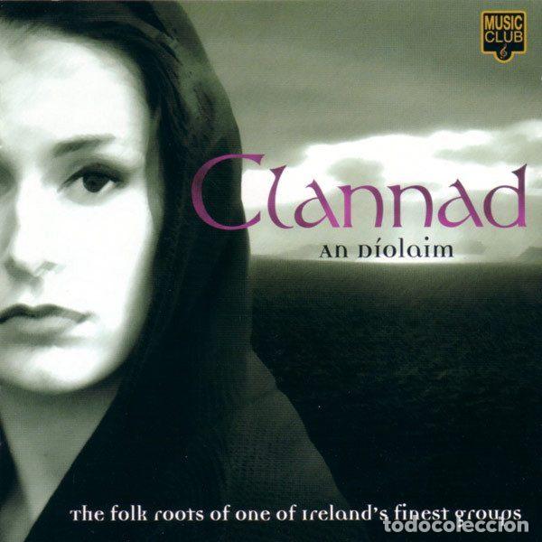 CD de M&uacute;sica: Clannad &ndash; An D&iacute;olaim (CD, Music Club MCCD 351)