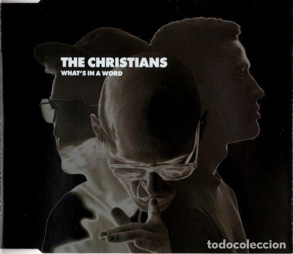 CD de M&uacute;sica: The Christians &ndash; What's In A Word (CD, Island Records 74321 10717 2)