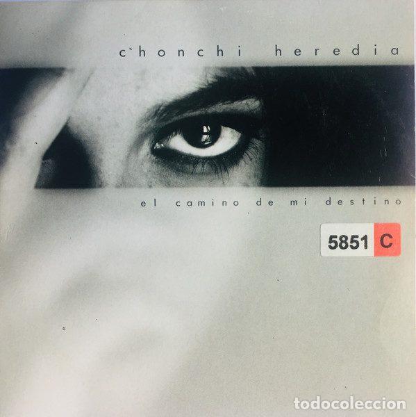 CDs de m&uacute;sica: Chonchi Heredia &ndash; El Camino De Mi Destino (CD, NMD CHONCHI1)