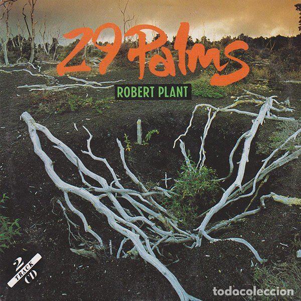 CD di Musica: Robert Plant &ndash; 29 Palms (CD, Fontana 862 234-2)