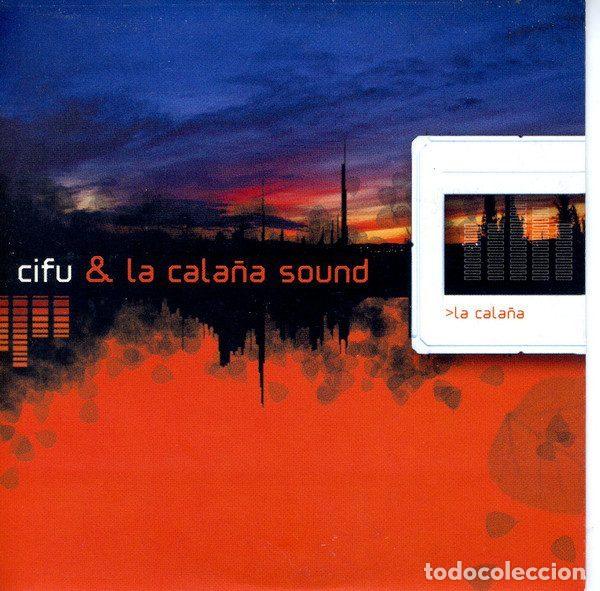 Music CDs: Cifu & La Cala&ntilde;a Sound &ndash; La Cala&ntilde;a (CD, DRO DEW0183)