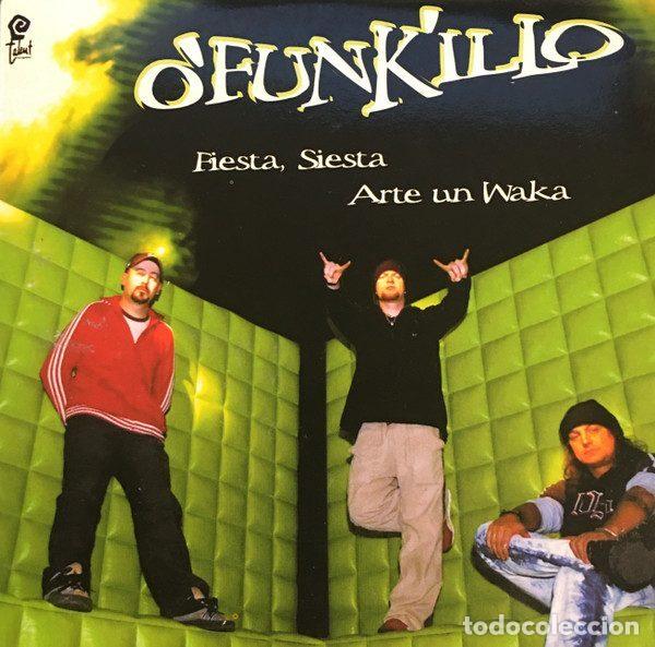 CDs de m&uacute;sica: O'funk'illo &ndash; Fiesta, Siesta / Arte Un Waka (CD, EMI PE03073)