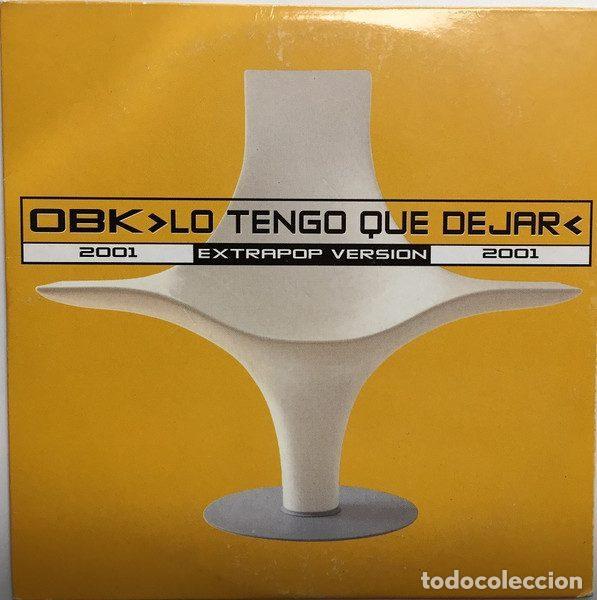 CD di Musica: OBK &ndash; Lo Tengo Que Dejar (Extrapop Version) (CD, Hispavox PE01051)
