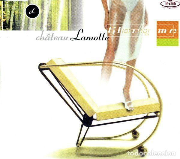 CD de M&uacute;sica: Chateau Lamotte &ndash; Glory Me (CD, Le Club VLCDMX138-4)