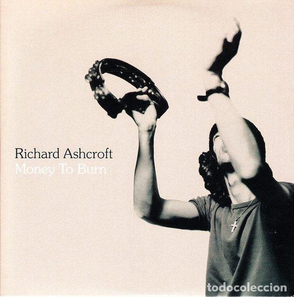 CDs de m&uacute;sica: Richard Ashcroft &ndash; Money To Burn (CD, Hut Recordings HUTCDP 136)