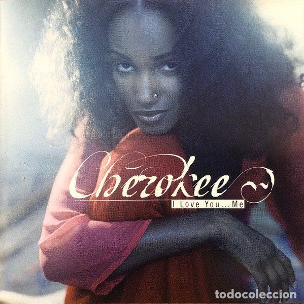 Musik-CDs: Cherokee &ndash; I Love You...Me (CD, RCA 07863 67541-2)