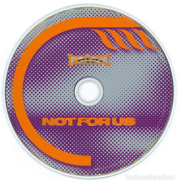 CDs de m&uacute;sica: Not For Us &ndash; Relax (CD, Foque FCD-102) - Foto 3
