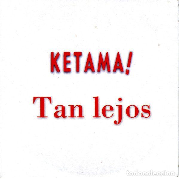 CDs de m&uacute;sica: Ketama &ndash; Tan Lejos (CD, Mercury KETAMA9) - Foto 1