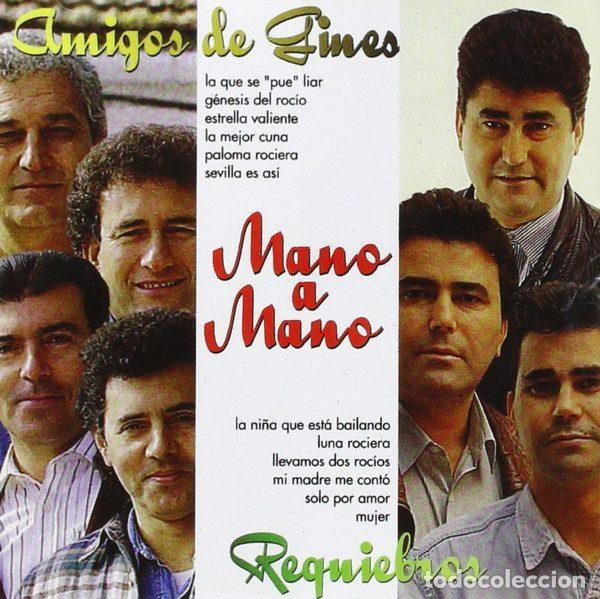 CDs de Musique: Requiebros, Amigos De Gines &ndash; Mano A Mano (CD, Divucsa 37602)