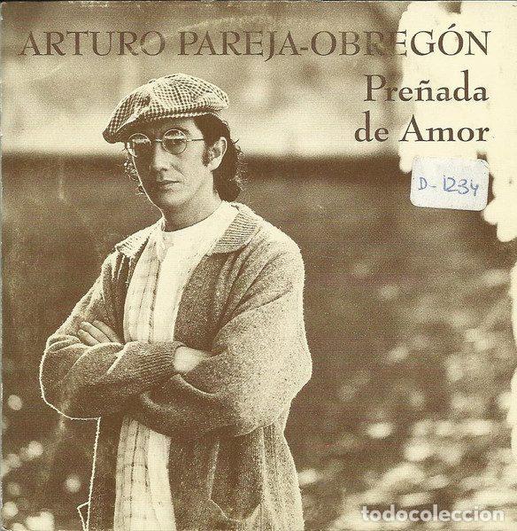 CDs de m&uacute;sica: Arturo Pareja-Obreg&oacute;n &ndash; Pre&ntilde;ada De Amor (CD, Ediciones Senador CD-002)