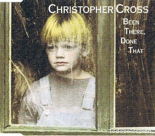 CDs de m&uacute;sica: Christopher Cross &ndash; Been There, Done That (CD, Ariola 74321 24899 2)