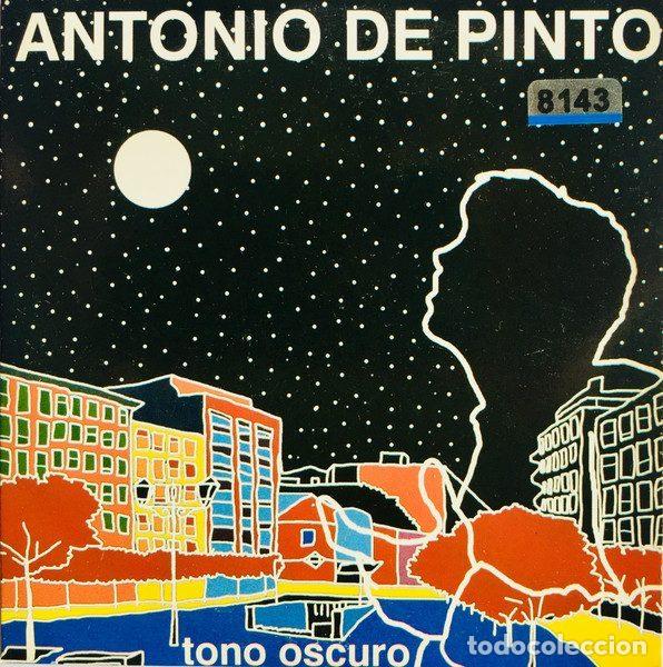 CDs de m&uacute;sica: Antonio De Pinto &ndash; Tono Oscuro (CD, Fonomusic CDS 154)
