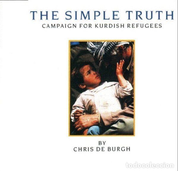 CD de M&uacute;sica: Chris de Burgh &ndash; The Simple Truth (Campaign For Kurdish Refugees) (CD, A&M Records 390785-2)