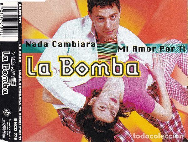 CDs de m&uacute;sica: La Bomba &ndash; Nada Cambiara Mi Amor Por Ti (CD, Blanco Y Negro BNCD 775)