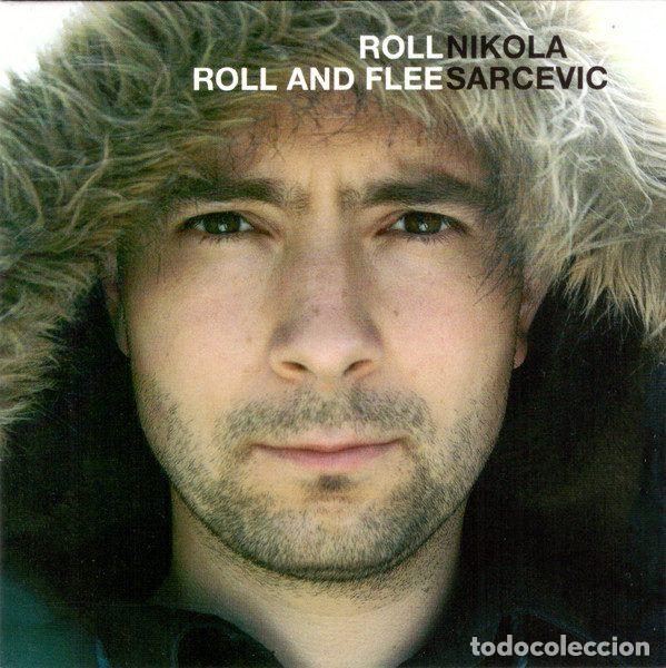 CDs de m&uacute;sica: Nikola Sarcevic &ndash; Roll Roll And Flee (CD, Burning Heart Records BHR 214-2)
