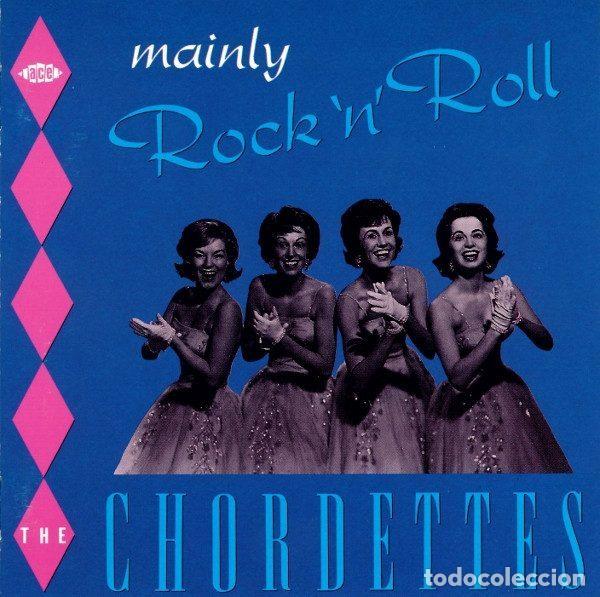CDs de m&uacute;sica: The Chordettes &ndash; Mainly Rock'n'Roll (CD, Ace CDCHD 934)