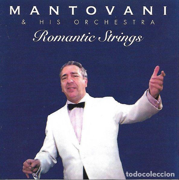 CD di Musica: Mantovani And His Orchestra &ndash; Romantic Strings (CD, Nostalgia Direct AZCD 101)