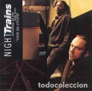 Music CDs: Night Trains &ndash; Obstruct The Doors, Cause Delay And Be Dangerous (CD, Fonomusic CD-8101)