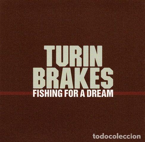CD di Musica: Turin Brakes &ndash; Fishing For A Dream (CD, Source SOURCDJ109)