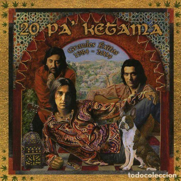 Musik-CDs: Ketama &ndash; 20 Pa' Ketama (Grandes &Eacute;xitos 1984 - 2004) (CD, Universal 0602498668429)