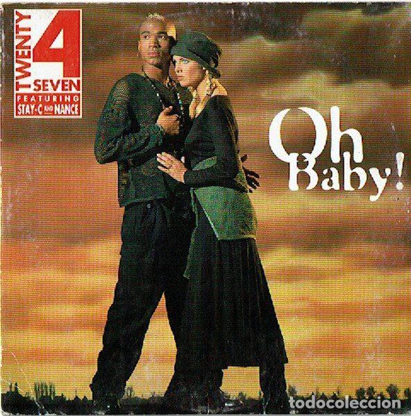 CD de M&uacute;sica: Twenty 4 Seven Featuring Stay-C And Nance &ndash; Oh Baby! (CD, CNR Music 2001650)