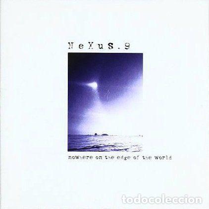 CDs de Musique: NeXuS.9 &ndash; Nowhere On The Edge Of The World (CD, oxfordnotes GDA-C-0016-2)