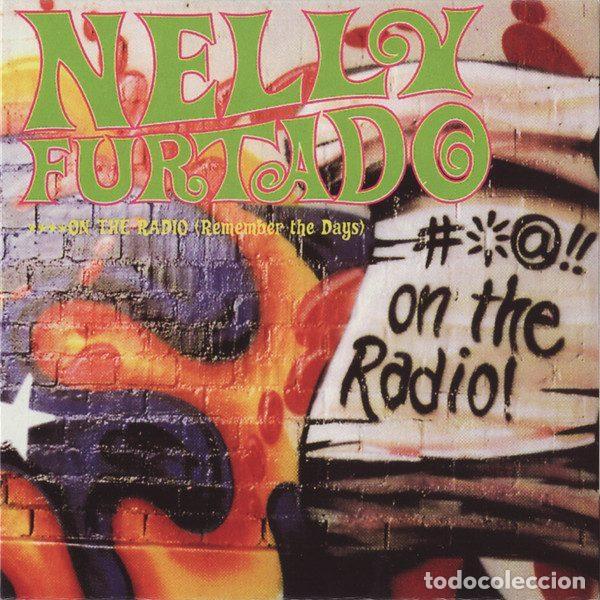 CDs de Musique: Nelly Furtado &ndash; On The Radio (Remember The Days) (CD, DreamWorks Records none)