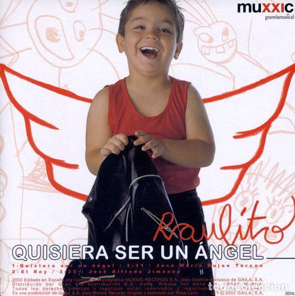 CD di Musica: Raulito &ndash; Quisiera Ser Un &Aacute;ngel (CD, Muxxic 03142)