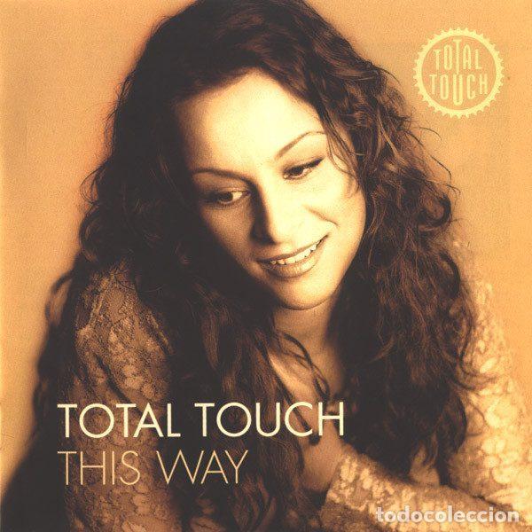 CD de M&uacute;sica: Total Touch &ndash; This Way (CD, Ariola 74321 566702)