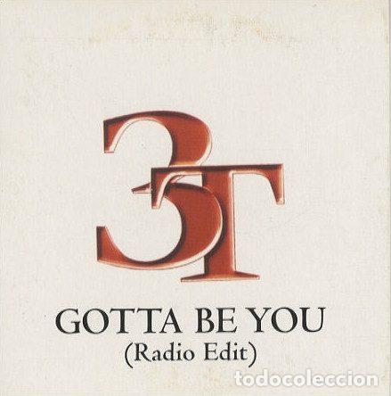 Musik-CDs: 3T &ndash; Gotta Be You (CD, 550 Music SAMPCS 4076)