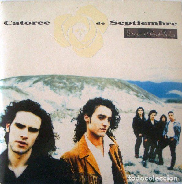 Musik-CDs: Catorce De Septiembre &ndash; Deseos Prohibidos (CD, Epic PRO 705)