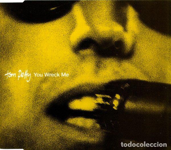 CDs de Musique: Tom Petty &ndash; You Wreck Me (CD, Warner Bros. Records 9362-41948-2)