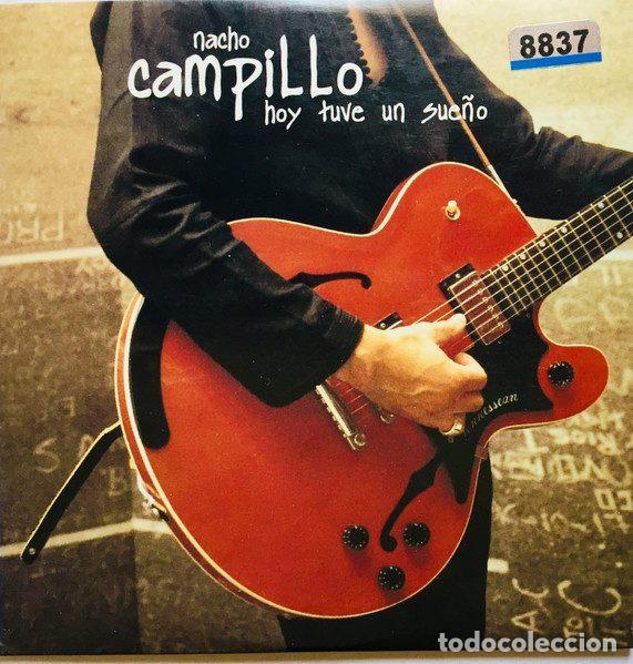 CDs de m&uacute;sica: Nacho Campillo &ndash; Hoy Tuve Un Sue&ntilde;o (CD, El Sonado ES01)