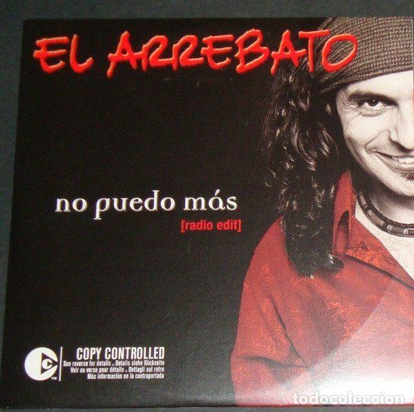 CDs de Musique: El Arrebato &ndash; No Puedo M&aacute;s (Radio Edit) (CD, EMI Music Spain, S.A. 0946 3 46685 2 1)