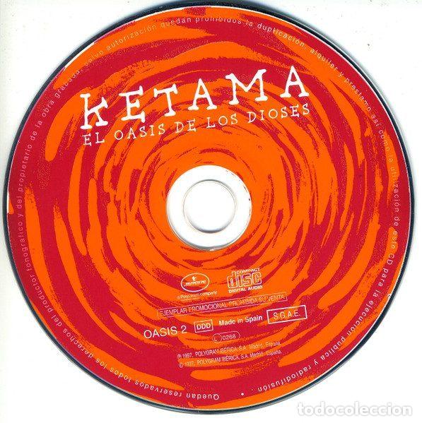 CDs de m&uacute;sica: Ketama &ndash; El Oasis De Los Dioses (CD, Mercury OASIS 2) - Foto 3