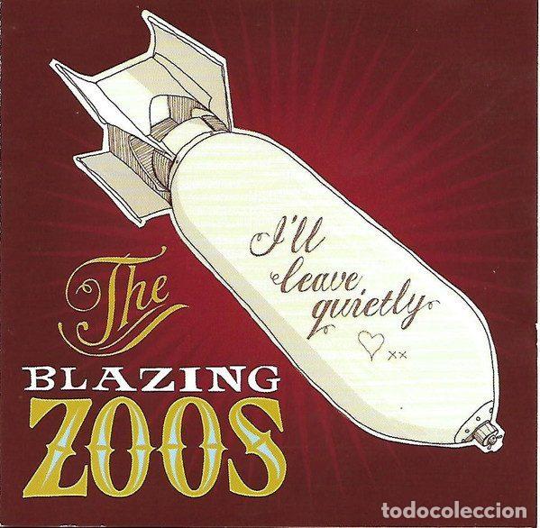 CD de M&uacute;sica: The Blazing Zoos &ndash; I'll Leave Quietly (CD, Corinthia Records CR0001)