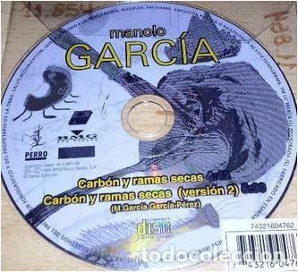 CDs de m&uacute;sica: Manolo Garc&iacute;a &ndash; Carbon Y Ramas Secas (CD, BMG 74321604762)