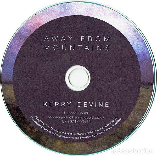 CDs de m&uacute;sica: Kerry Devine &ndash; Away From Mountains (CDr, Not On Label none) - Foto 3