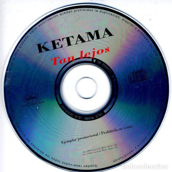 CDs de m&uacute;sica: Ketama &ndash; Tan Lejos (CD, Mercury KETAMA9) - Foto 3